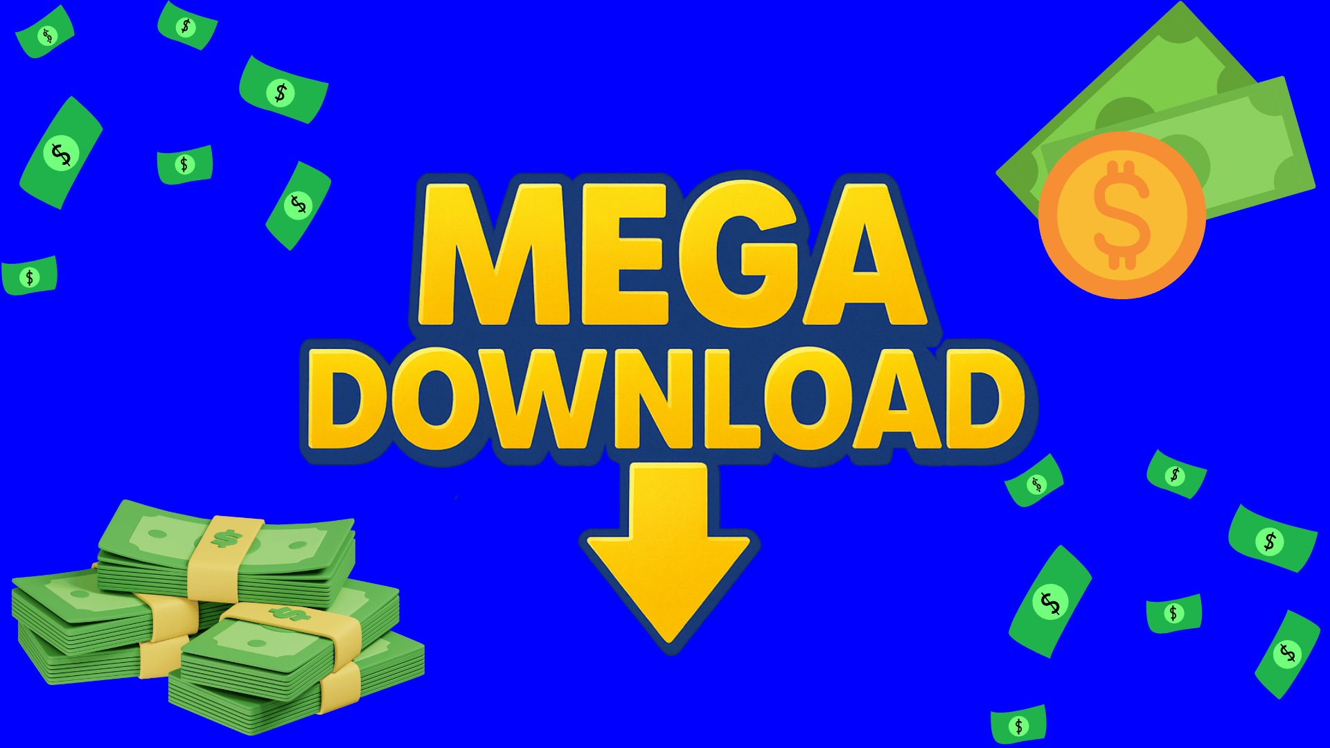 MEGA DOWNLOAD.